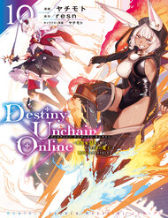 Truyện tranh Destiny Unchain Online: Bị Biến Thành Thiếu Nữ Ma Cà Rồng, Tôi Được Biết Đến Với Tên Gọi
